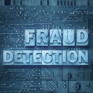 Graphic which reads, "Fraud Detection"