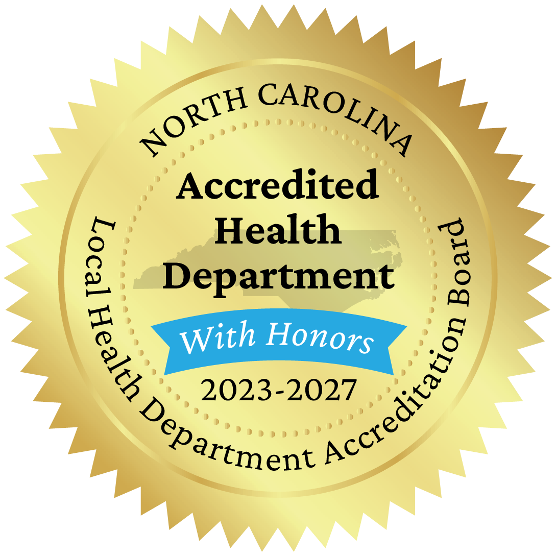 North Carolina Local Health Department Accreditation Seal- Accredited Health Department with Honors- 2023-2027