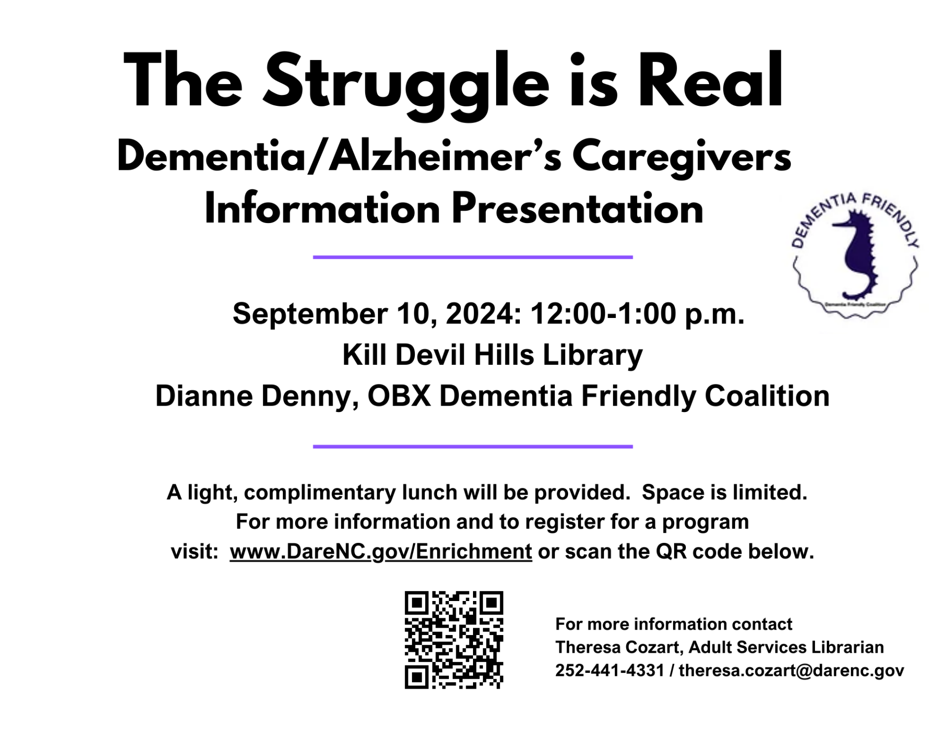 The Struggle is Real 9.10.24 at Kill Devil Hills Library